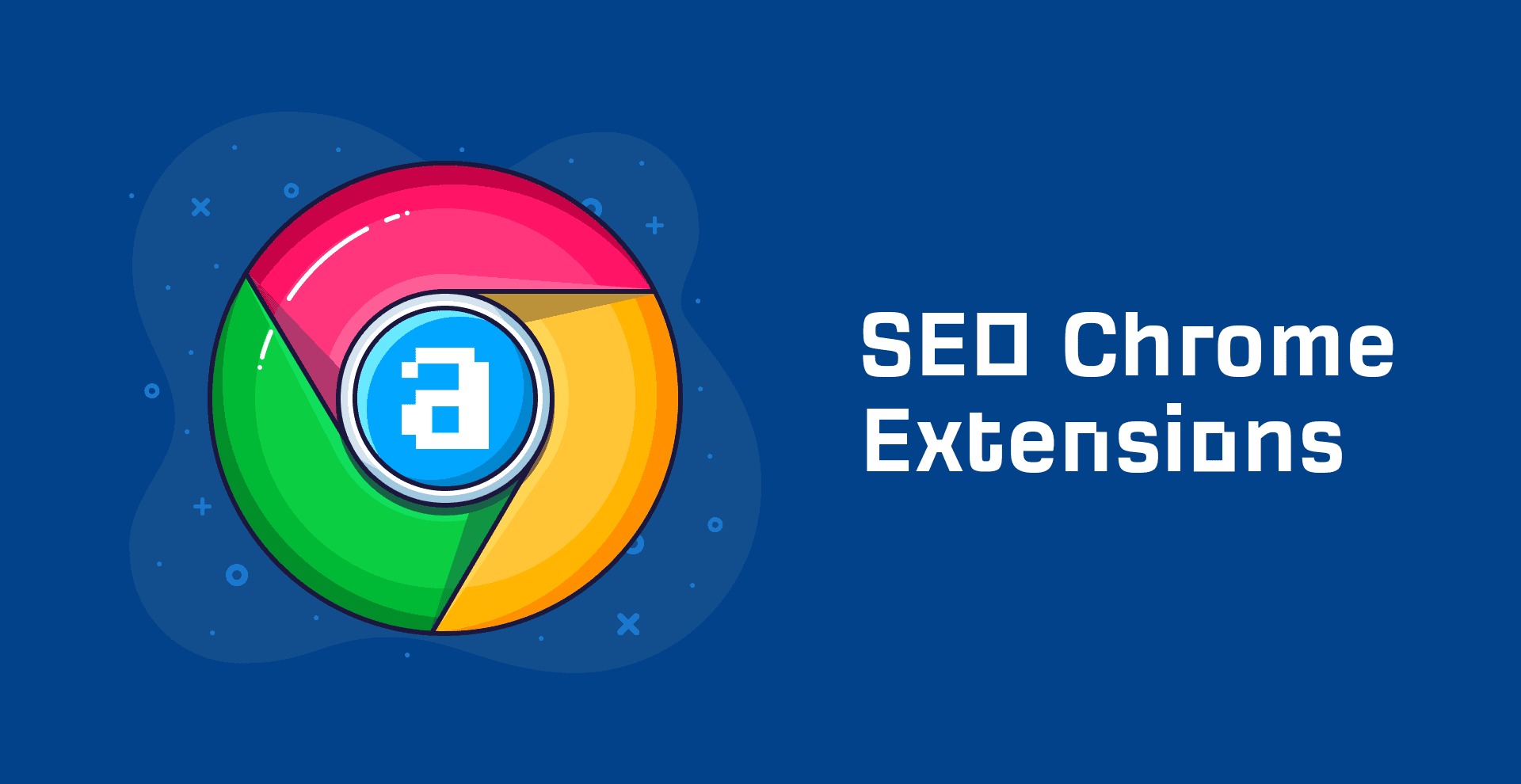 The 10 Best Free Chrome Extensions for SEO (Tried and Tested)